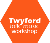 Twyford Folk Music Workshop